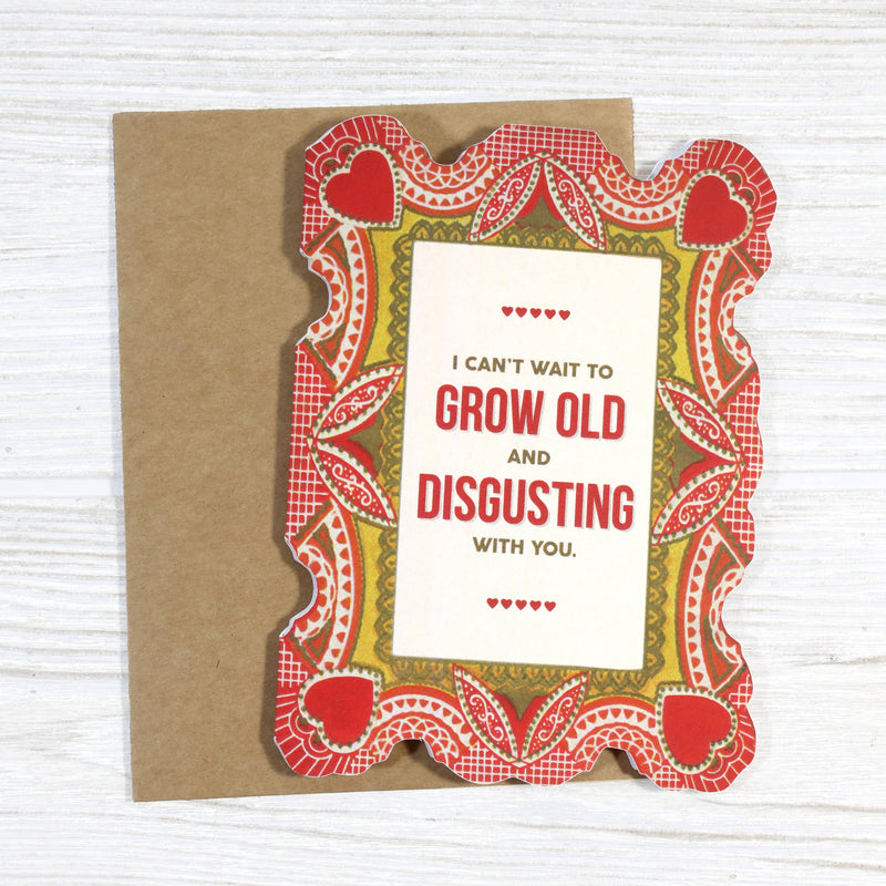 Can't Wait to Grow Old With You Card