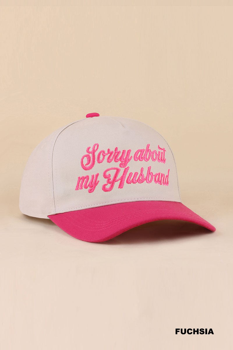Sorry About My Husband Ball Cap + Fuchsia