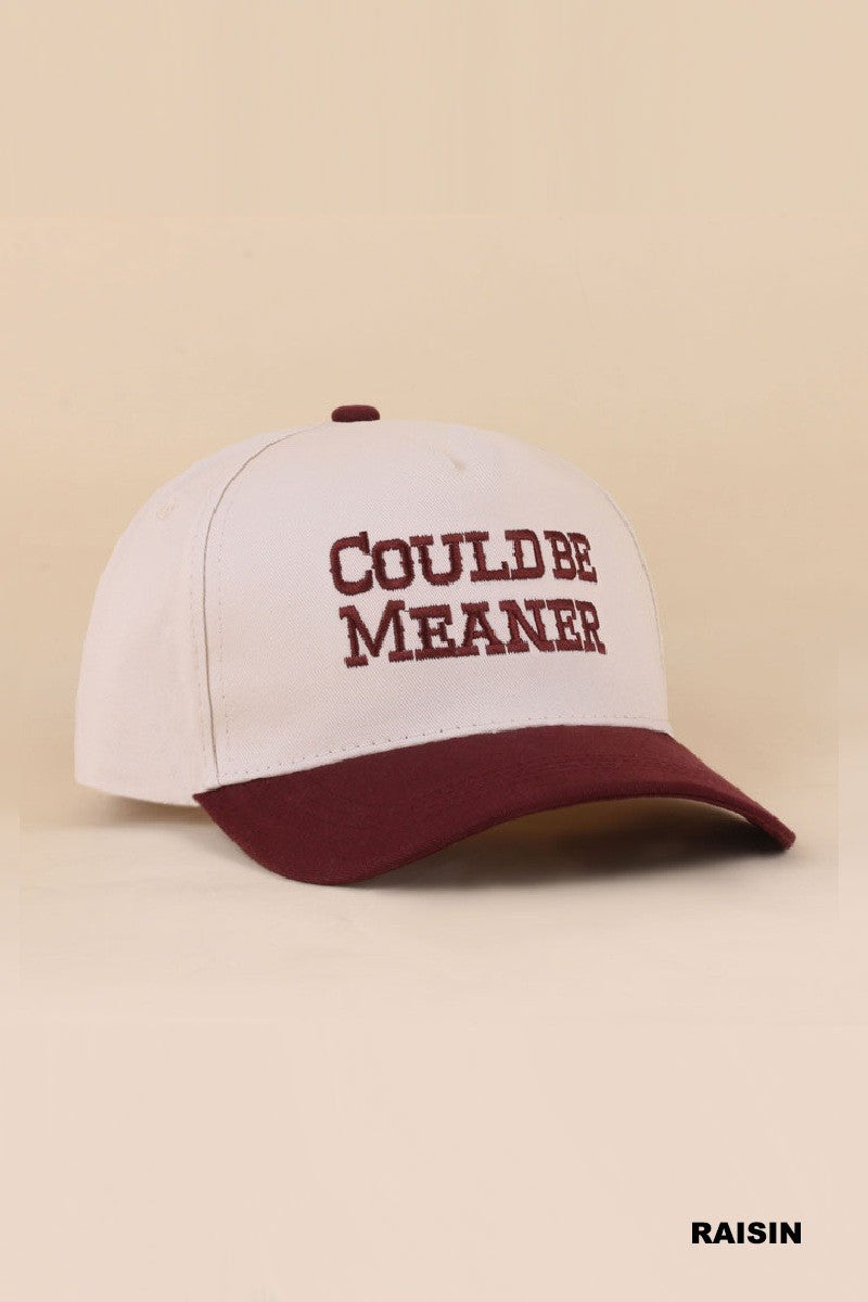 Could Be Meaner Ball Cap + Dark Red