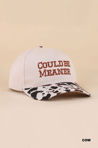 Could Be Meaner Ball Cap + Cow Print