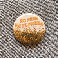 Positivity Button Pins: Take Up Space