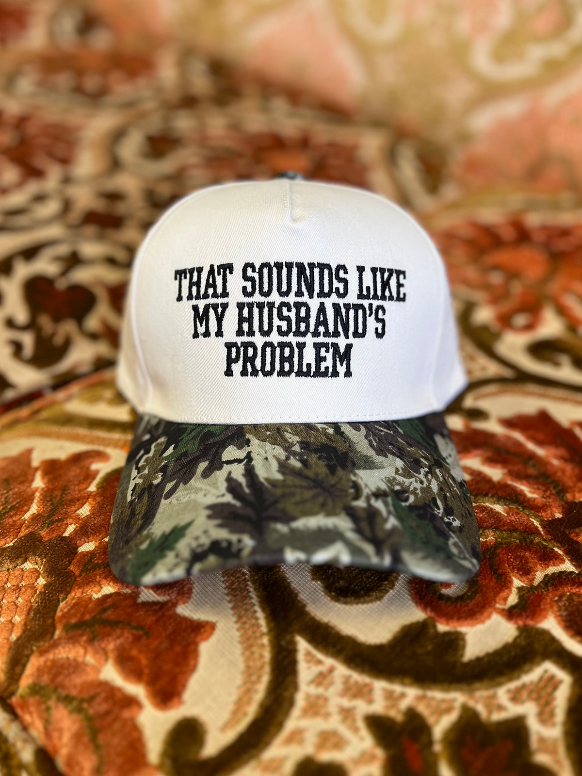 Husband's Problem Ball Cap + Camo