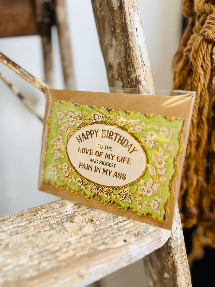 Happy Birthday Love of My Life Card