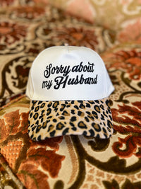 Sorry About My Husband Ball Cap + Leopard