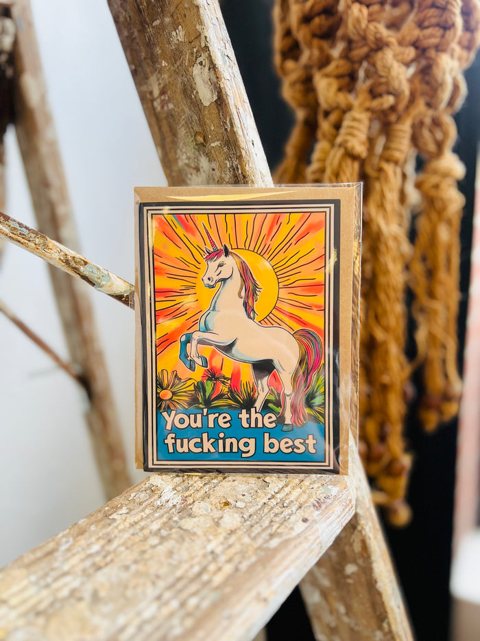 You're The F*cking Best Unicorn Card