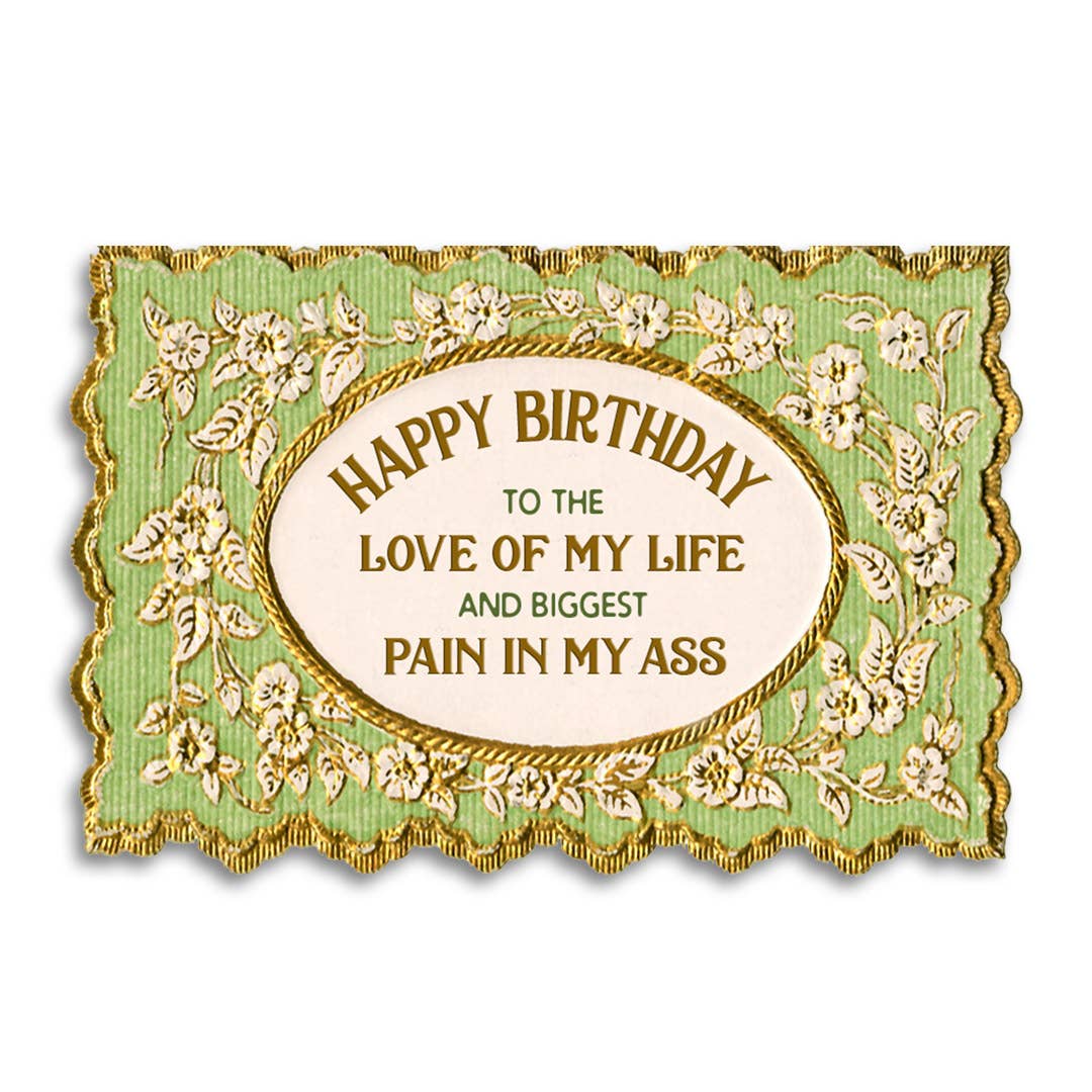Happy Birthday Love of My Life Card