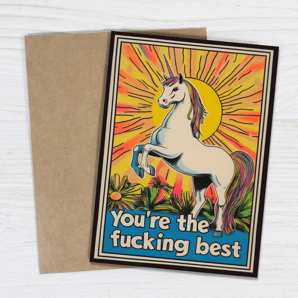 You're The F*cking Best Unicorn Card