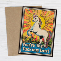 You're The F*cking Best Unicorn Card
