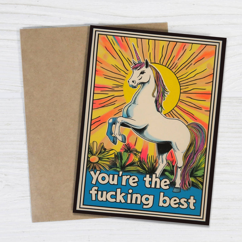You're The F*cking Best Unicorn Card