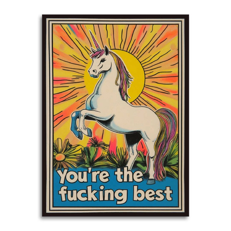 You're The F*cking Best Unicorn Card